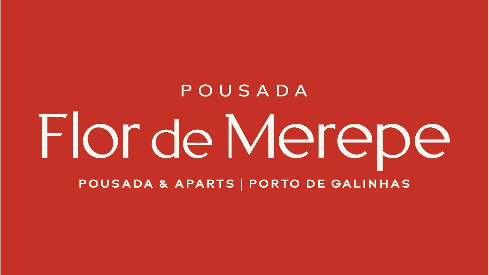 Pousada Flor De Merepe Pôrto das Galinhas Hotel